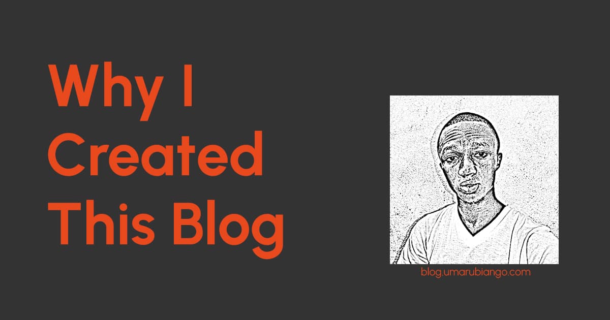 Why I Created This Blog